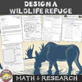Conservation Project. Design a Wildlife Refuge: Environmen