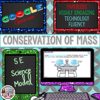 Preview of Conservation of Mass 5E Science Unit