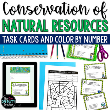 Preview of Conservation of Natural Resources Task Cards and Color by Number (Google Forms)