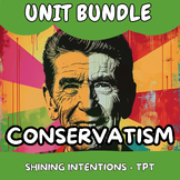 Conservatism: A Comprehensive Unit Bundle