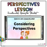 Considering Perspectives | Social Emotional Learning | Empathy