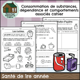 Consommation de substances et dépendance (Grade 1 FRENCH O
