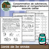 Consommation de substances et dépendance (Grade 3 FRENCH O