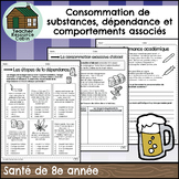 Consommation de substances et dépendance (Grade 8 FRENCH O
