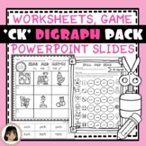 Consonant Digraph CK Worksheets, game and PPT Slides