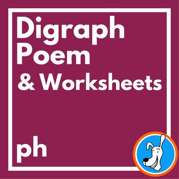 Preview of Digraph Poem & Worksheets: ph