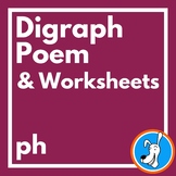 Digraph Poem & Worksheets: ph