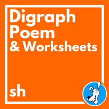 Preview of Digraph Poem & Worksheets: sh