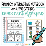 Consonant Digraphs Interactive Notebook Activities and Posters