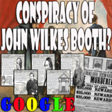 Conspiracy of John Wilkes Booth?