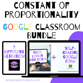 Preview of Constant of Proportionality Google Form Bundle – Perfect for Google Classroom!