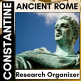Constantine - Ancient Rome - Research Organizer / Worksheet