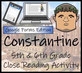 Preview of Constantine Close Reading Activity Digital & Print | 5th Grade & 6th Grade