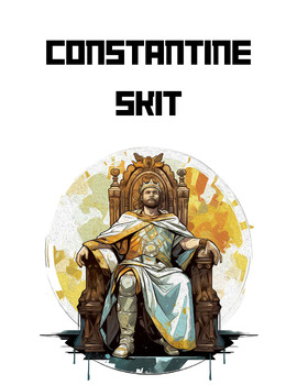 Preview of Constantine Skit