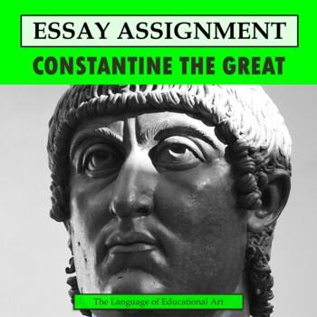 Preview of Constantine the Great Research Organizer & Paper Assignment — History — CCSS