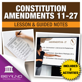 Preview of Constitution Amendments 11-27 Digital Lesson and Activities - U.S Constitution