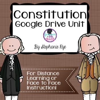 Preview of 5th Grade Social Studies - Constitution - U.S. Government Unit with Google Apps