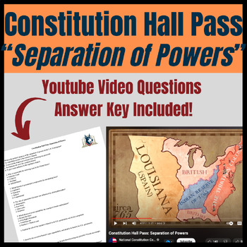 Preview of Constitution Hall Pass: The Separation of Powers Questions & Answer Key! YouTube
