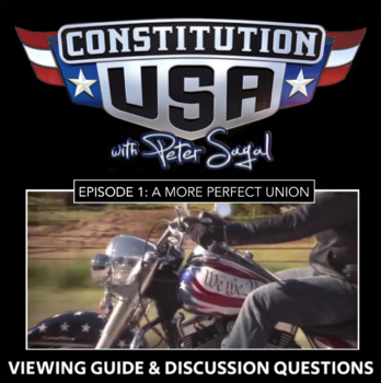 Preview of Constitution USA - Ep. 1: A More Perfect Union - Viewing Guide & Discussion Qs