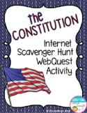Constitution Internet Scavenger Hunt WebQuest Activity