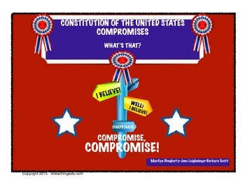 Preview of Constitution of The United States - Compromises - What's That?