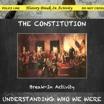 Preview of Constitution of the United States and its Amendments Digital Break Out Activity
