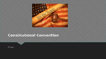 Preview of Constitutional Convention