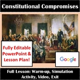 Constitutional Convention Compromises Lesson Editable with