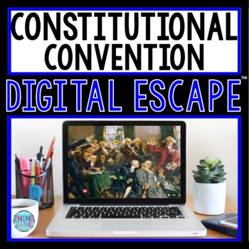 Preview of Constitutional Convention DIGITAL ESCAPE ROOM for Google Drive®