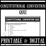 Constitutional Convention Quiz | 4th - 7th | Printable & Digital