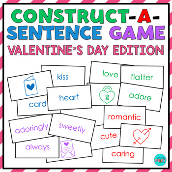 Preview of VALENTINE'S DAY Sentence Building Cards | Construct A Sentence | Parts of Speech