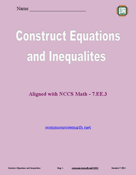 Preview of Construct Equations and Inequalities - 7.EE.4