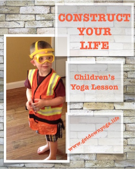 Preview of Construct Your Life Yoga