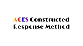 Preview of Constructed Response- ACES Method BUNDLE
