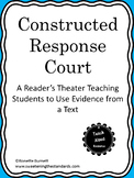 Constructed Response Court- A Reader's Theater