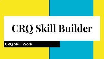 Preview of Constructed Response Question (CRQ) Skill Builder Workshop