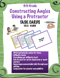 Constructing Angles using a Protractor - Task Cards