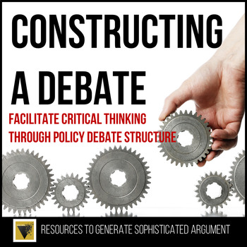 Preview of Constructing a Debate: Outline and Graphic Organizer for Sophisticated Argument