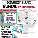 Context Clues BUNDLE: Constructing the Meaning of Words and Phrases In a Text