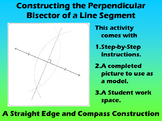 Constructing the Perpendicular Bisector of a Line Segment