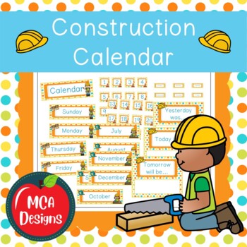 Construction Calendar by MCA Designs Teachers Pay Teachers