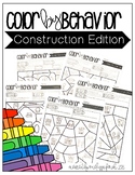 Construction - Color By Behavior