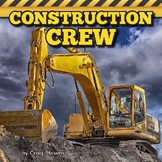 Construction Crew - Moving Machines