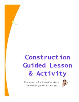 Preview of Construction Guided Lesson/Activity