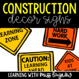 Construction Signs for Classroom Decor or Room Transformation
