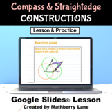 Constructions Compass and Straightedge Geometry Digital Lesson
