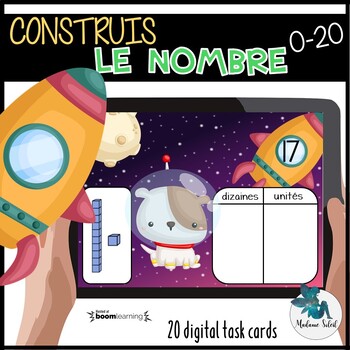 Preview of Construis le nombre de 0-20 : dizaine, unité Boom Cards French distance learning
