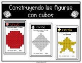 Construyendo las figuras con cubos (Building Shapes with cubes)