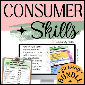 Preview of Consumer Life Skills MEGA GROWING BUNDLE | SPED High School Community