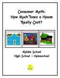 Consumer Math: How Much Does a House Really Cost?